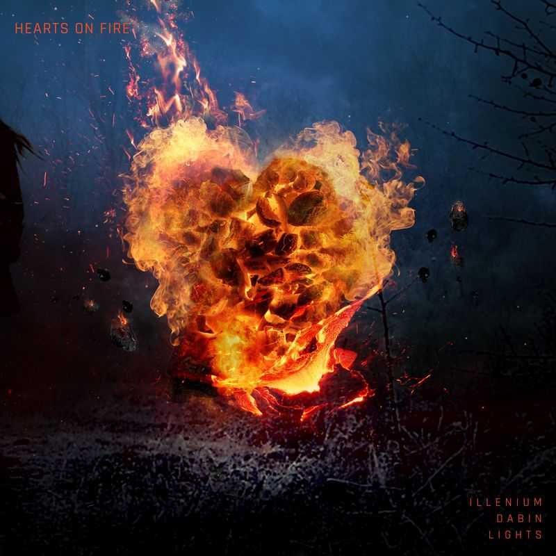 Illenium ft. Dabin & Lights - Hearts On Fire